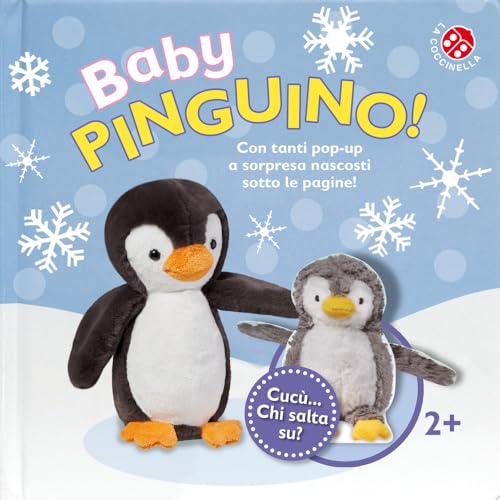 Baby pinguino. Cucù... chi salta su? Libro pop-up. Ediz. a colori von La Coccinella