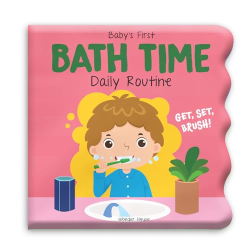 Daily Routine (Baby's First Bath Time) Daily Routine (Baby's First Bath Time) von Wonder House Books