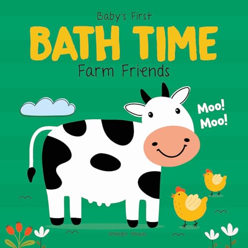 Farm Friends (Baby's First Bath Time) Farm Friends (Baby's First Bath Time) von Wonder House Books