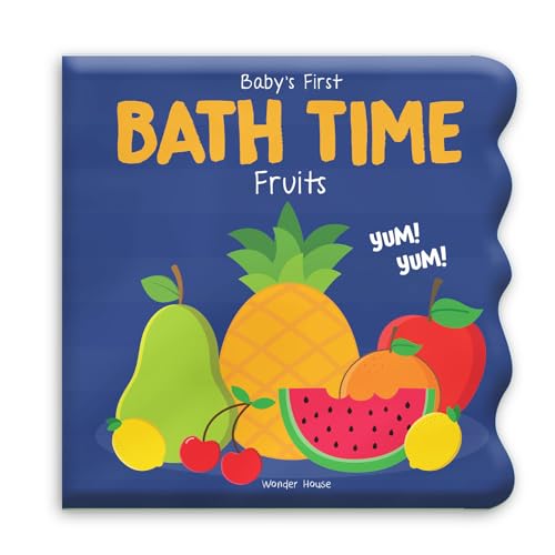Fruits (Baby's First Bath Time) Fruits (Baby's First Bath Time) von Wonder House Books