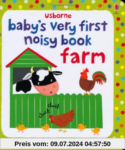 Baby's Very First Noisy Book Farm (Baby's Very First Books)