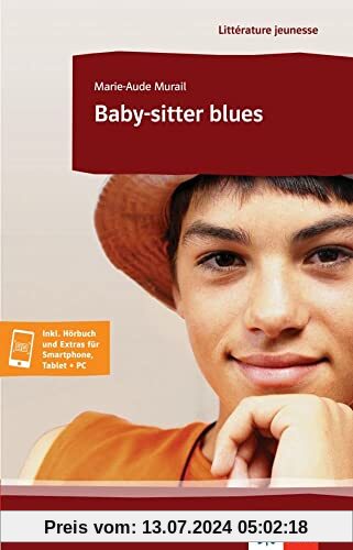 Baby-sitter blues: Buch + Augmented (Littérature jeunesse)