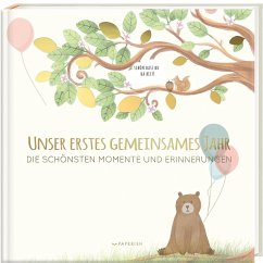 Babyalbum - UNSER ERSTES GEMEINSAMES JAHR von PAPERISH Verlag