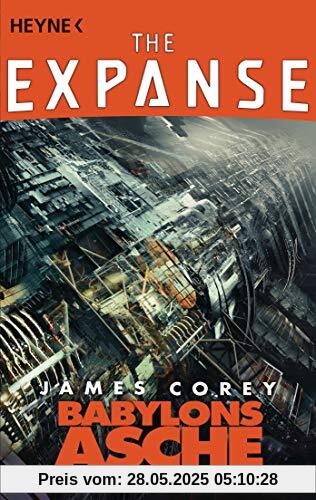 Babylons Asche: Roman (The Expanse-Serie, Band 6)