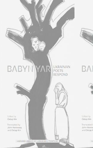 Babyn Yar: Ukrainian Poets Respond (Harvard Library of Ukrainian Literature, 4)