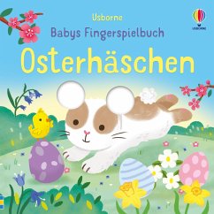 Babys Fingerspielbuch: Osterhäschen von Usborne Verlag