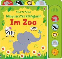 Babys erstes Klangbuch: Im Zoo von Usborne Verlag