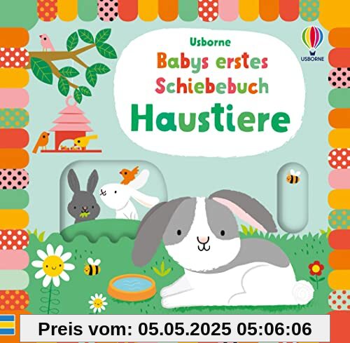 Babys erstes Schiebebuch: Haustiere (Babys erste Schiebebücher)
