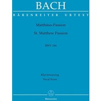 Bach, J: Matthäus-Passion BWV 244