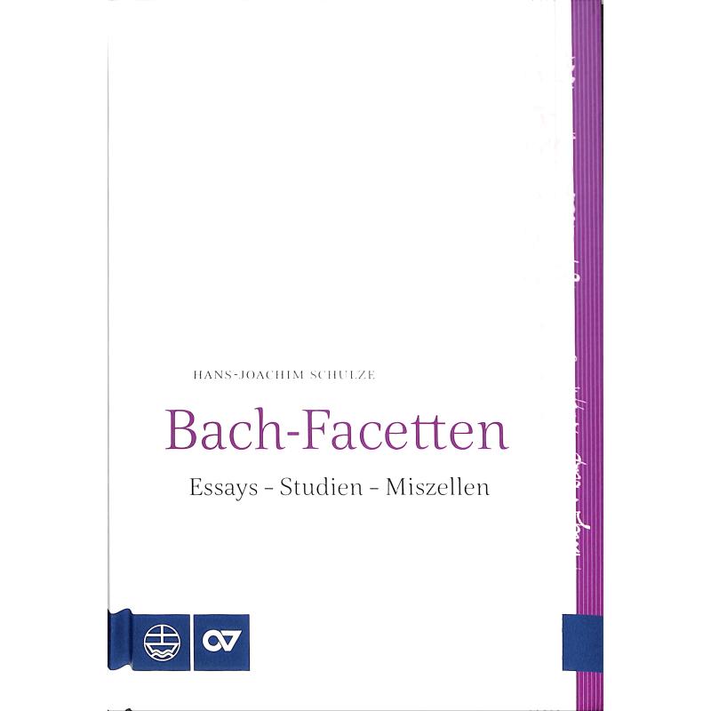 Bach Facetten | Essays | Studien | Miszellen