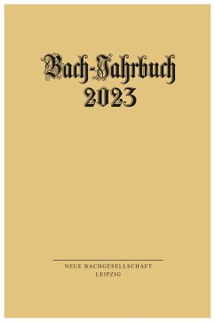 Bach-Jahrbuch 2023 von Evangelische Verlagsanstalt