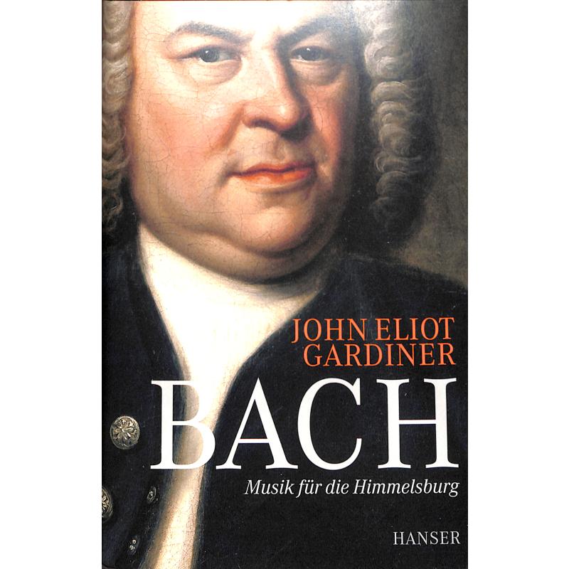 Bach - Musik für die Himmelsburg
