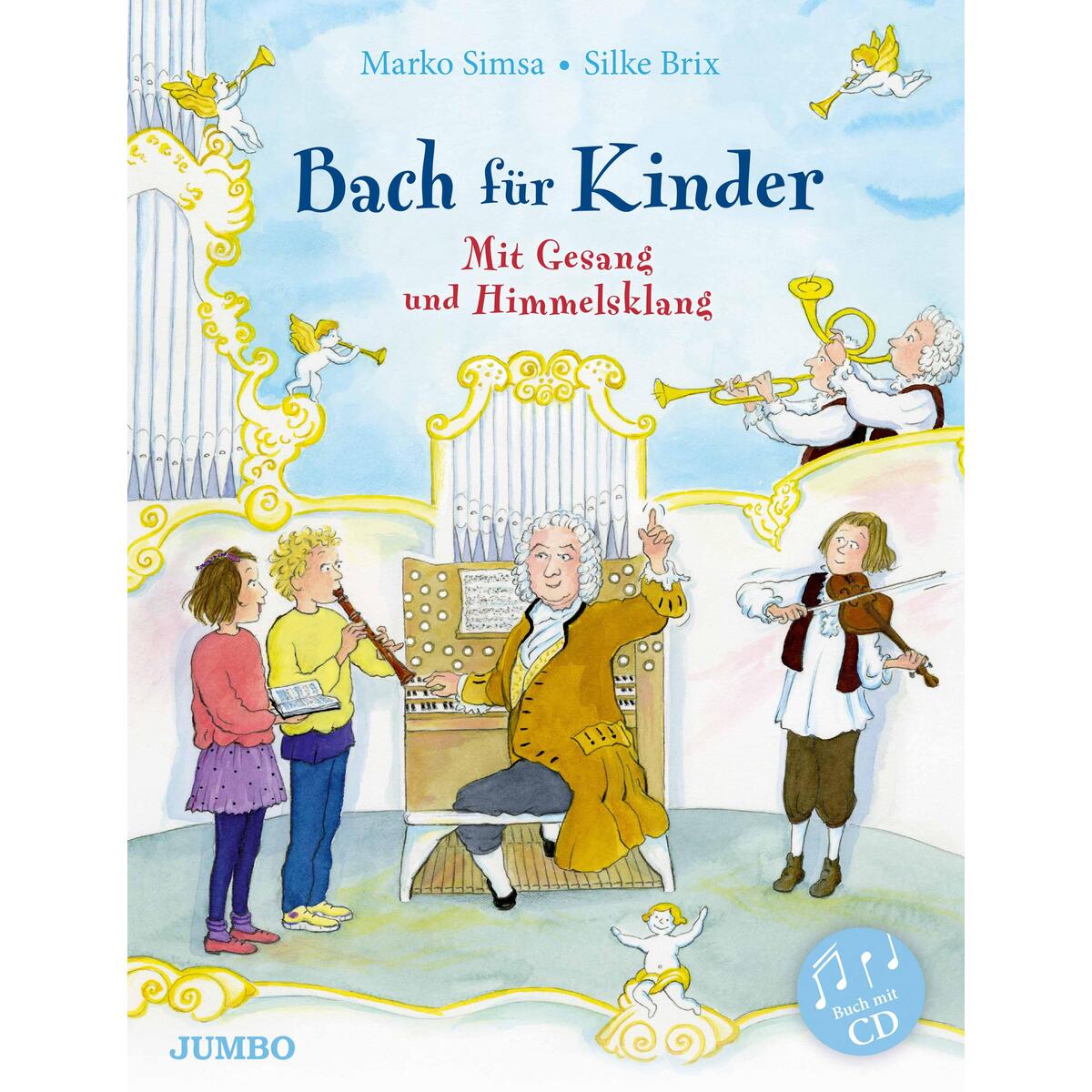 Bach für Kinder Bach für Kinder von Jumbo Neue Medien + Verla
