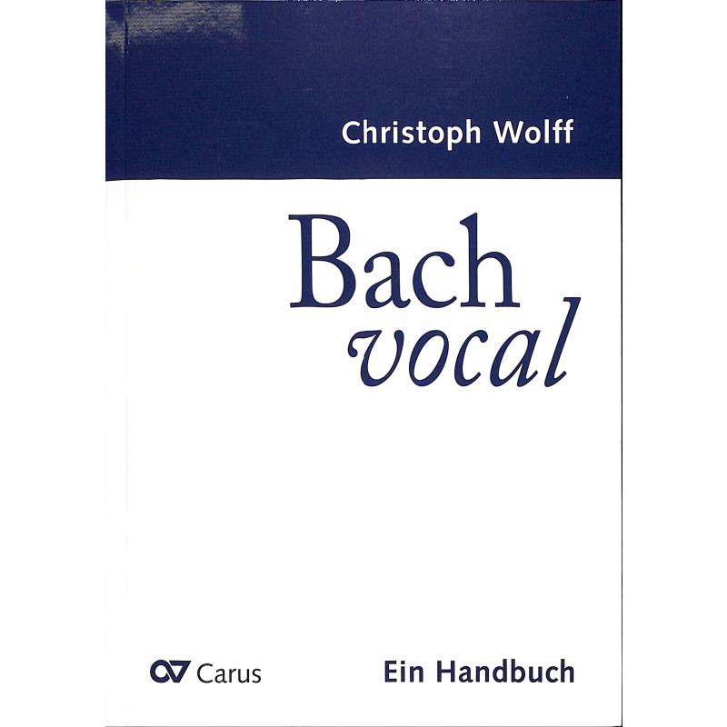Bach vocal - Ein Handbuch