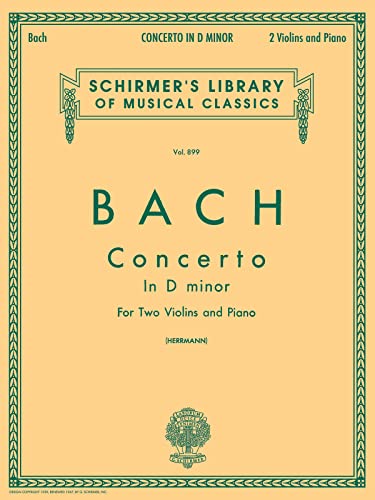 Bach: Concerto in D Minor: Two Violins and Piano (Schirmer's Library of Musical Classics)