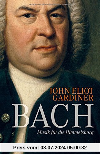 Bach: Musik für die Himmelsburg