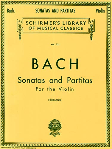 Bach: Sonatas and Partitas for Violin Solo (Schirmer's Library of Musical Classics)