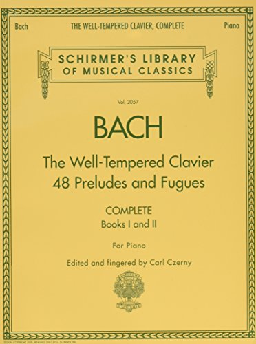 Bach: The Well-Tempered Clavier 48 Preludes and Fugues: Complete Books 1 and II for Piano: (Schirmer's Library of Musical Classics): Complete Books I ... Library of Musical Classics, 2057, Band 2057) von G. Schirmer