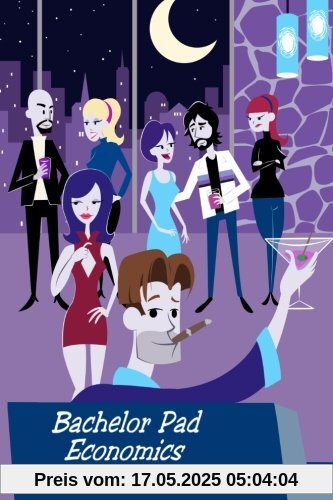 Bachelor Pad Economics: The Financial Advice Bible for Men