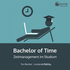 Bachelor of Time (MP3-Download) von Studienscheiss UG