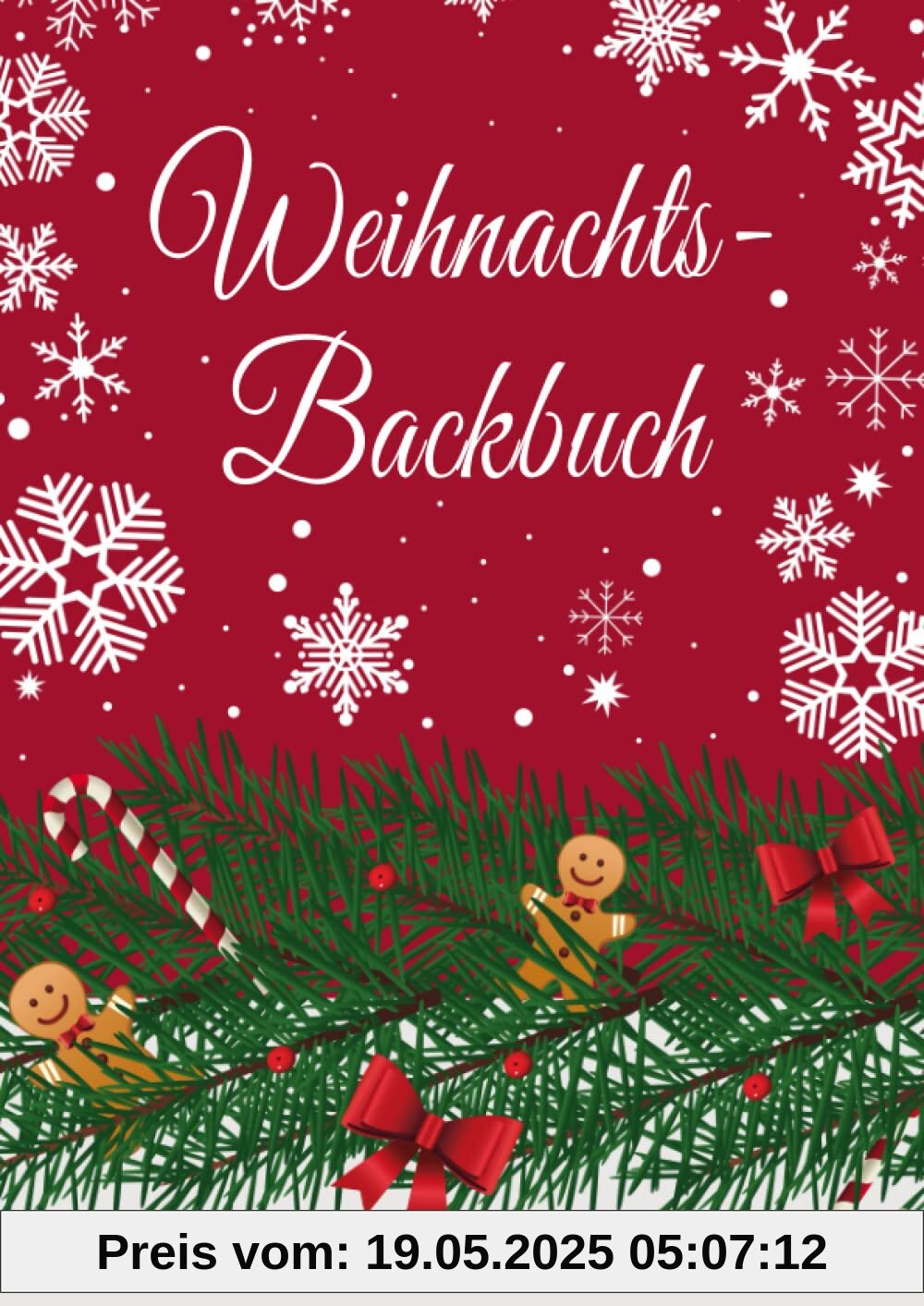 Backbuch zum Selberschreiben: Das personalisierte Weihnachts-Backrezeptbuch zum selbst schreiben und Eintragen der liebsten 125 Backrezepte für Weihnachten mit Inhaltsverzeichnis Backbuch zum Selberschreiben: Das personalisierte Weihnachts-Backrezeptbuch zum selbst schreiben und Eintragen der liebsten 125 Backrezepte für Weihnachten mit Inhaltsverzeichnis