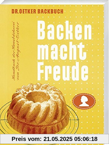 Backen macht Freude - Reprint 1952