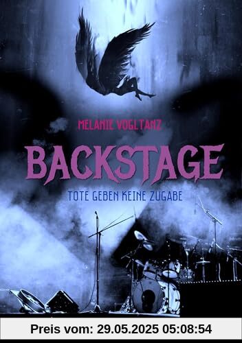 Backstage: Tote geben keine Zugabe