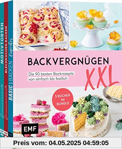 Backvergnügen XXL: 3 Bücher im Bundle – Die 90 besten Backrezepte von einfach bis festlich: Rainbow Cheescake, Whiskey-Brownies, Mango-Mousse-Törtchen und mehr