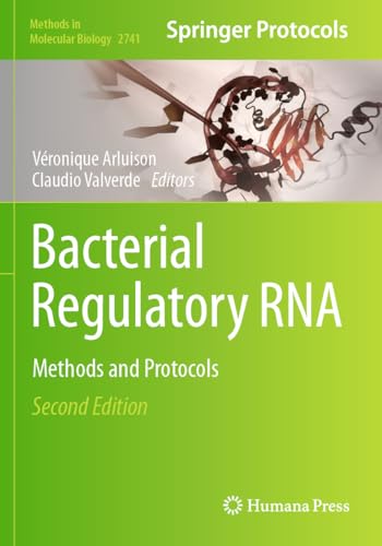 Bacterial Regulatory RNA: Methods and Protocols (Methods in Molecular Biology, Band 2741) von Humana