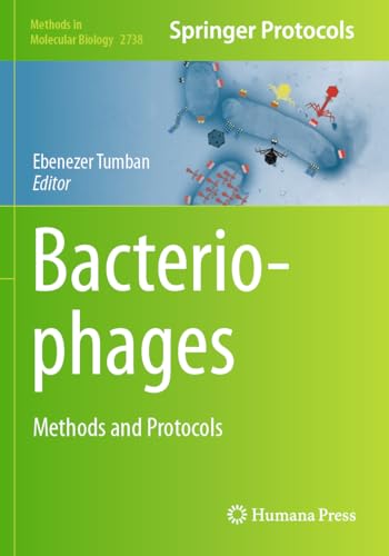 Bacteriophages: Methods and Protocols (Methods in Molecular Biology, Band 2738) von Humana