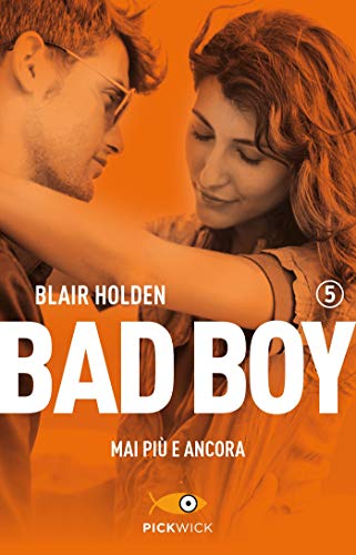 Bad Boy 5 mai più e ancora von SPERLING KUPFER