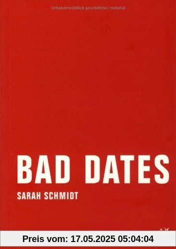Bad Dates Bad Dates