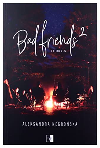 Bad Friends 2: Friends #2