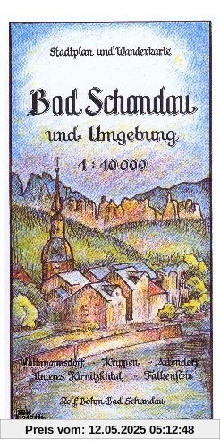 Bad Schandau und Umgebung 1:10000: Stadtplan und Wanderkarte. Rathmannsdorf - Krippen - Altendorf - Unteres Kirnitzschtal - Falkenstein. Bad Schandau und Umgebung 1:10000: Stadtplan und Wanderkarte. Rathmannsdorf - Krippen - Altendorf - Unteres Kirnitzschtal - Falkenstein.