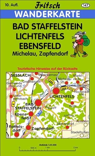 Bad Staffelstein - Lichtenfels - Ebensfeld: Michelau, Zapfendorf: Michelau, Zapfendorf. Wanderkarte (Fritsch Wanderkarten 1:35000)