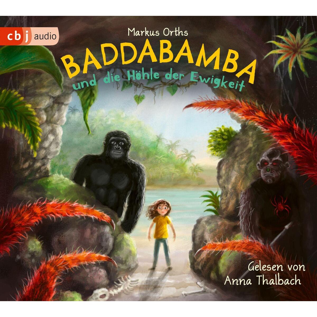 Baddabamba und die Höhle der Ewigkeit Baddabamba und die Höhle der Ewigkeit von cbj audio