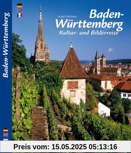 Baden-Württemberg im Farbbild - Texte in Deutsch / Englisch / Französisch Baden-Württemberg im Farbbild - Texte in Deutsch / Englisch / Französisch