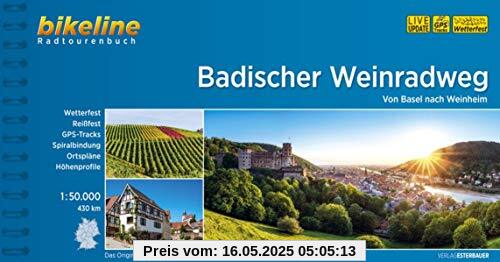 Badischer Weinradweg: Von Basel nach Laudenbach, 1:50.000, 470 km, wetterfest/reißfest, GPS-Tracks Download, LiveUpdate (Bikeline Radtourenbücher)