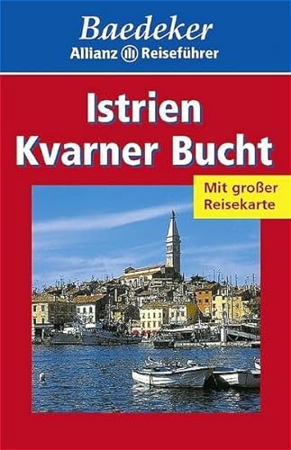 Baedeker Allianz Reiseführer Istrien/Kvarner Bucht