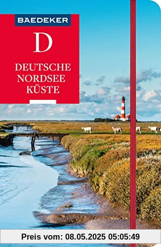 Baedeker Reiseführer Deutsche Nordseeküste: mit praktischer Karte EASY ZIP