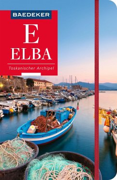 Baedeker Reiseführer Elba, Toskanischer Archipel von Baedeker, Ostfildern