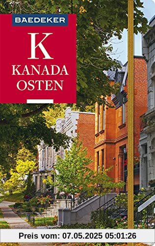 Baedeker Reiseführer Kanada Osten: mit praktischer Karte EASY ZIP