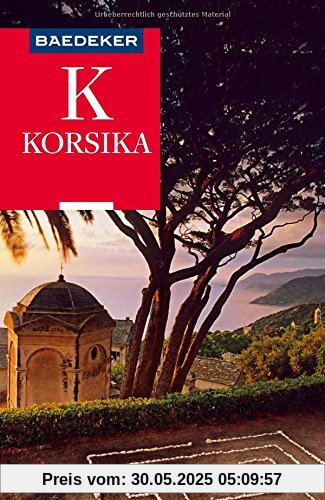 Baedeker Reiseführer Korsika: mit praktischer Karte EASY ZIP Baedeker Reiseführer Korsika: mit praktischer Karte EASY ZIP