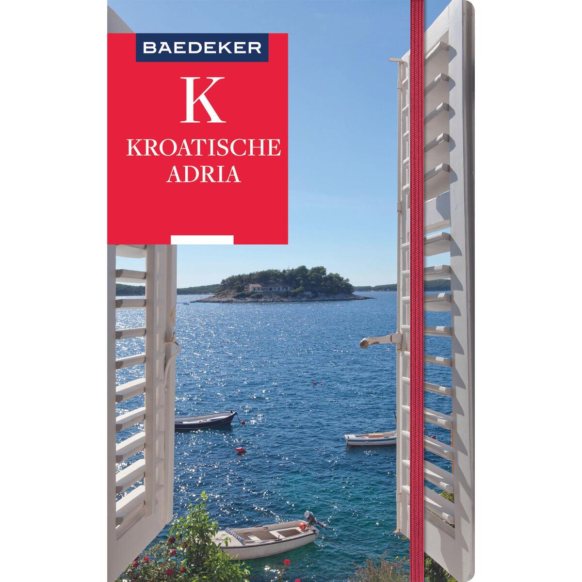 Baedeker Reiseführer Kroatische Adria Baedeker Reiseführer Kroatische Adria von Mairdumont