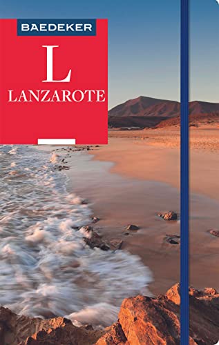 Baedeker Reiseführer Lanzarote: mit praktischer Karte EASY ZIP von Mairdumont