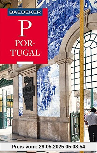 Baedeker Reiseführer Portugal: mit praktischer Karte EASY ZIP Baedeker Reiseführer Portugal: mit praktischer Karte EASY ZIP