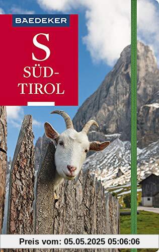 Baedeker Reiseführer Südtirol: mit GROSSER REISEKARTE Baedeker Reiseführer Südtirol: mit GROSSER REISEKARTE