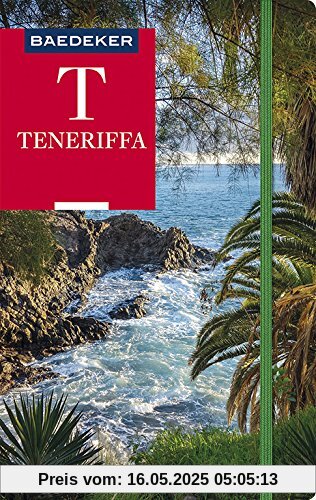 Baedeker Reiseführer Teneriffa: mit GROSSER REISEKARTE