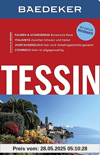 Baedeker Reiseführer Tessin: mit GROSSER REISEKARTE