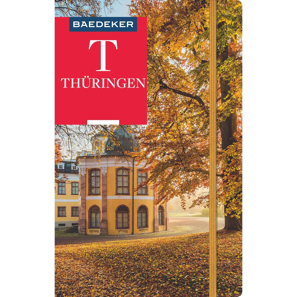 Baedeker Reiseführer Thüringen Baedeker Reiseführer Thüringen von Mairdumont
